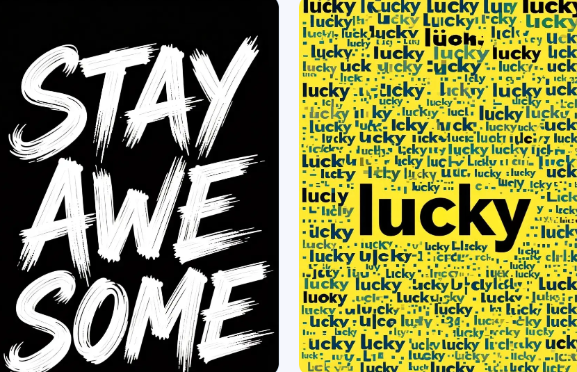 A side-by-side comparison: the left side shows "STAY AWESOME" in white, textured brushstroke lettering on a black background; the right side features a "lucky" word cloud in black text on a vibrant yellow background.