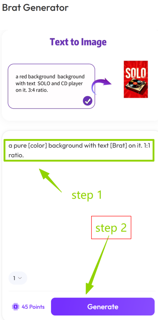 A screenshot of the Weshop AI interface titled "Brat Generator" showing Step 1: entering a text prompt in the box, and Step 2: clicking the purple "Generate" button.
