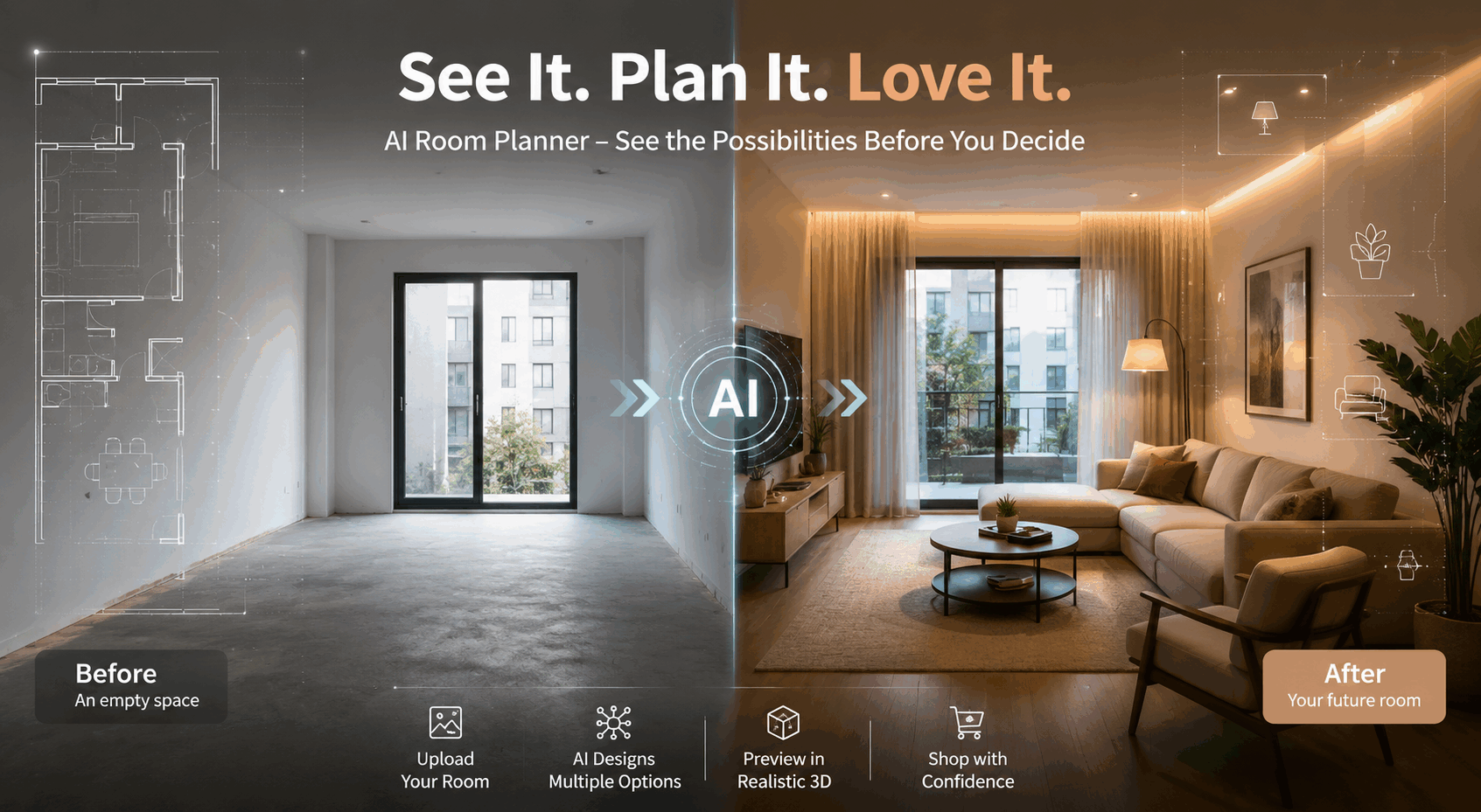 An AI Room Planner hero banner showing a "See It, Plan It, Love It" slogan with a split-screen transition from an empty concrete room to a warm, fully furnished modern living room.